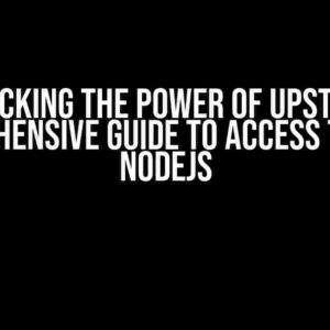 Unlocking the Power of Upstox: A Comprehensive Guide to Access Token in NodeJS